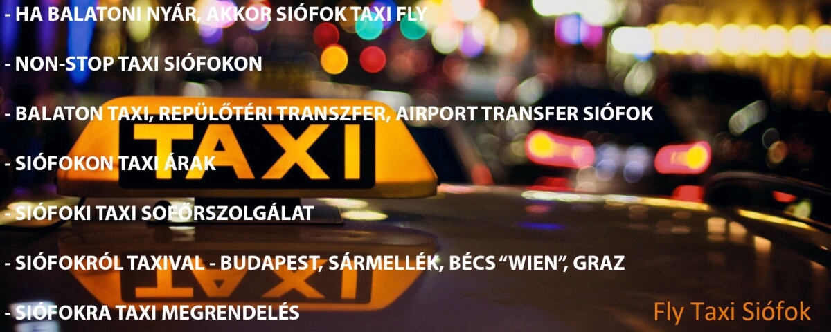 Siófok Taxi Fly Szolgáltatásai